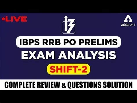 Ibps Rrb Po Exam Analysis Aug Shift Exam Review And