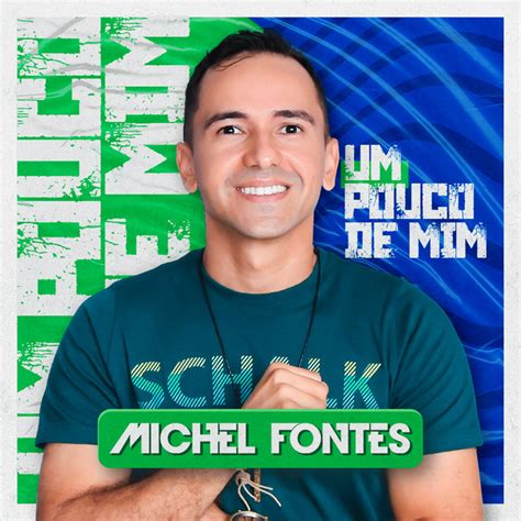 Um Pouco De Mim Album By Michel Fontes Spotify