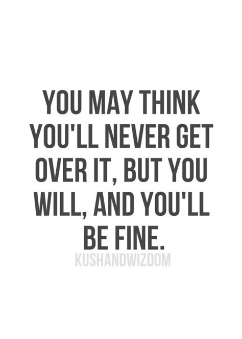 Finally Getting Over You Quotes Quotesgram
