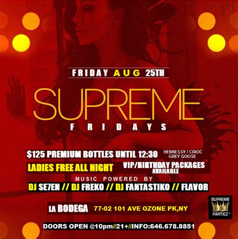 Supreme Fridays La Bodega Aug 25th Tickeri Concert Tickets Latin