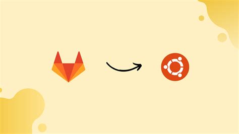 How To Install And Configure Gitlab On Ubuntu 2204