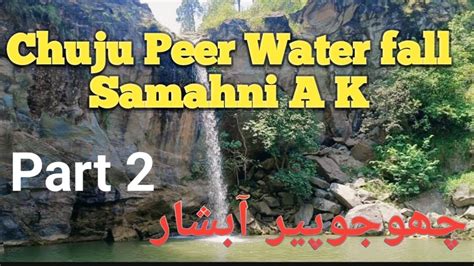 Waterfall Falls In Kashmir Water Fall In Samahni Valley Water Fall