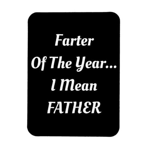 Farter Of The Yeari Mean Father Magnet Dad Jokes
