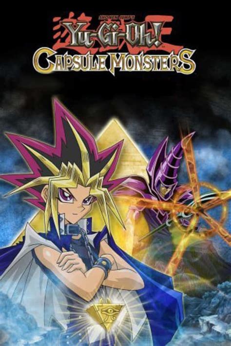 Regarder Yu Gi Oh Capsule Monsters Vf Anime Streaming Complet Vf Et Vostfr Hd Gratuit