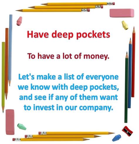 Have Deep Pockets Idioms And Phrases English Idioms Learn English