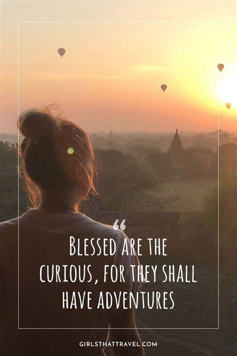 17 Travel Adventure Quotes To Fuel Your Wanderlust — A Girls Guide To