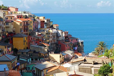 Dreams In Hd Travel Guide The Cinque Terre