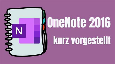Onenote 2016 Mehr Als Nur Ein Notizbuch Youtube