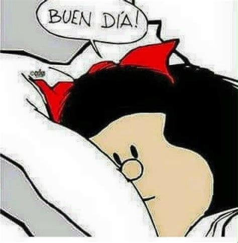 Pin By Blanca Aquino Santiago On Mafalda Good Morning Funny Good Day