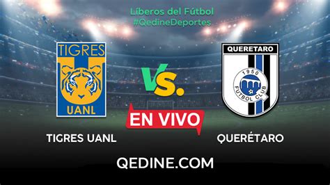 Tigres won 19 direct matches. Tigres UANL vs. Querétaro EN VIVO: Horarios y canales TV ...
