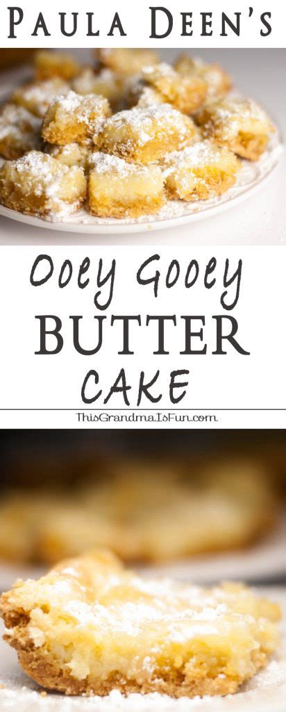 Press mixture into bottom of prepared pan. Paula Deen's Ooey Gooey Butter Cake