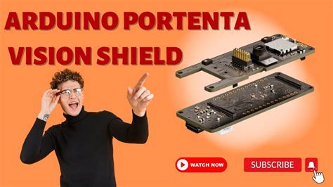 Introducing The Arduino Portenta Vision Shield Youtube