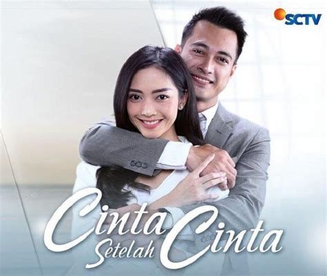 Rating Sinetron Cinta Setelah Cinta Dan Sinopsisnya Indonesia