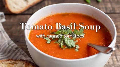 Tomato Basil Soup From Canned Tomatoes Youtube