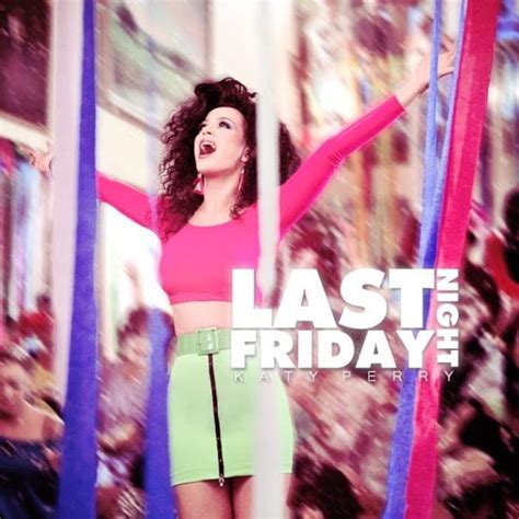 Katy Perry Last Friday Night T Album Cover Last Friday