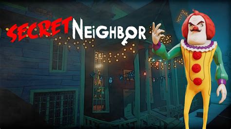 Secret Neighbor 4k Clown Gameplay 60fps Youtube