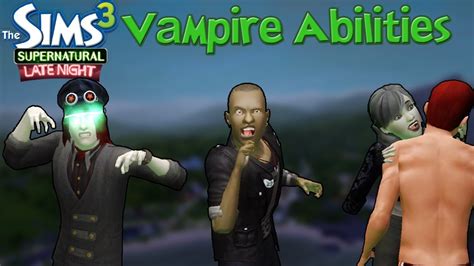 The Sims 3 All About Vampires Late Night And Supernatural Youtube