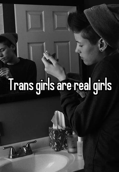 Trans Girls Are Real Girls
