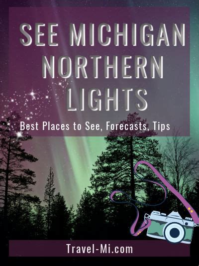 See Michigan Northern Lights Tonight Aurora Borealis Forecast When