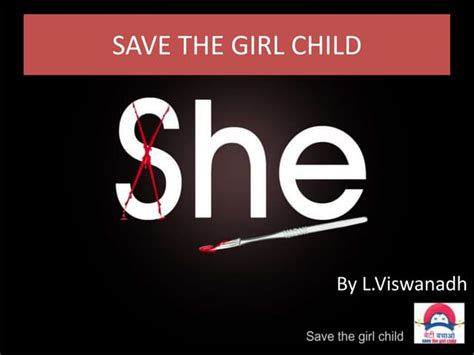 Save Girl Child To Save Your Future Pdf