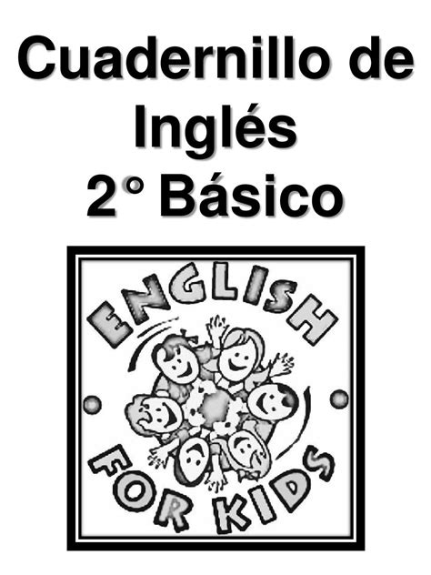 Cuadernillo De Inglés 2° Basico By Maria De Los Angeles Peña Issuu