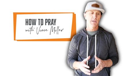 How To Pray Vince Miller Mens Ministry Youtube