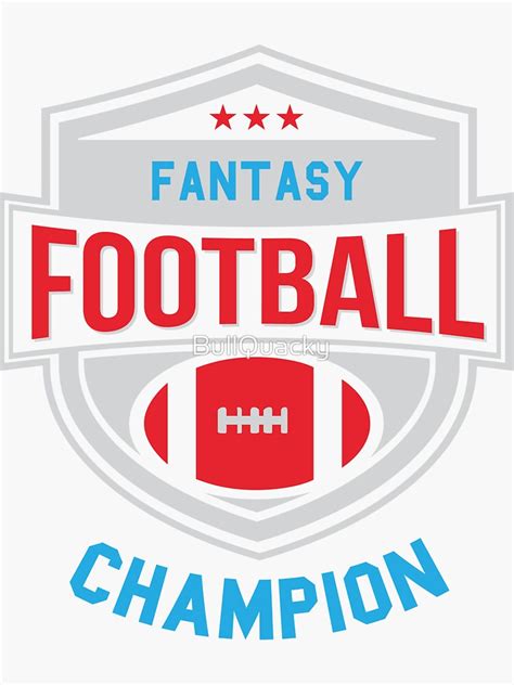 Fantasy Football Champion Fll League Champ Sticker By Bullquacky Redbubble