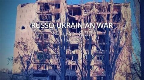 Russo Ukrainian War Day 112 Russia Continues To Attack Sloviansk