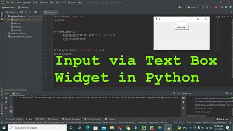 How To Add A Text Box Widget In Pycharm Gui Taking Input Through Text
