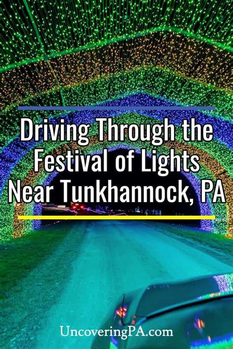 Festival Of Lights Near Tunkhannock One Of Pas Best Drive Through