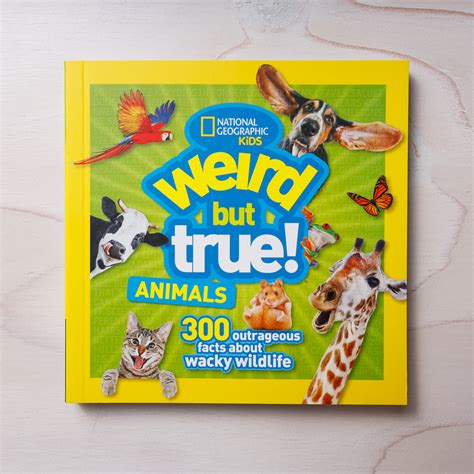 National Geographic Kids Weird But True Animals 300 Outrageous Facts
