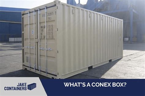 What Is A Conex Box Jake Containers Nj Storage Containers