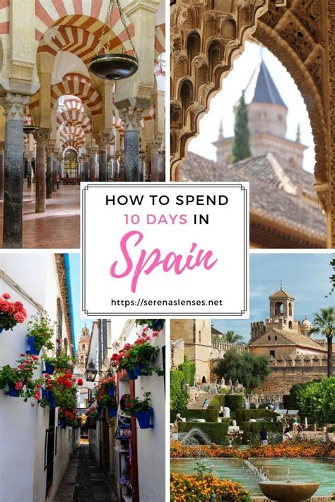 Spain Itinerary 10 Days To See The Best Cities Of Spain Serenas