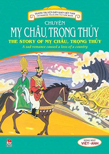 Truyen Tranh Dan Gian Viet Nam Chuyen My Chau Trong Thuy Vietnamese Folktales The Story Of