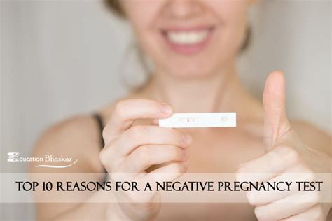 Top 10 Reasons For A Negative Pregnancy Test Means And Reasons