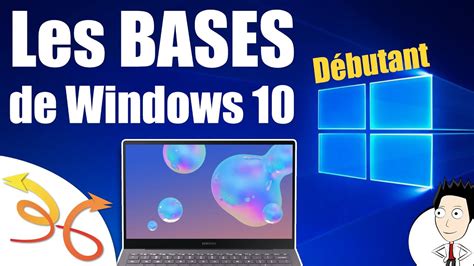 Cours Informatique Débutant Les Bases De Windows 10 Tuto Français