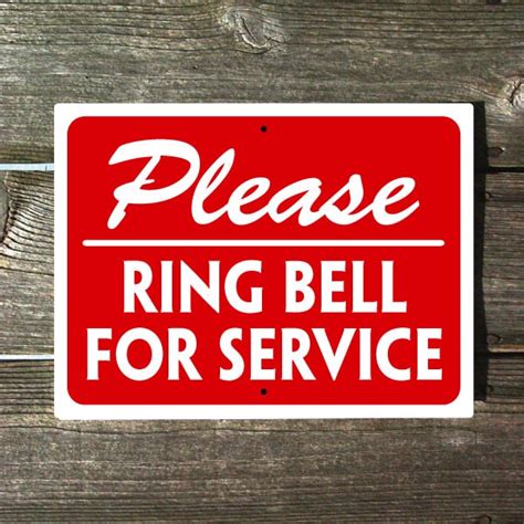 Please Ring Bell For Service Sign