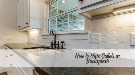Clever Ways To Hide Electrical Outlets In Your Kitchen Backsplash