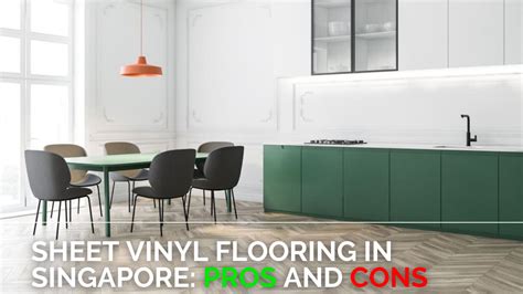 Naturally temperature regulating means it keeps you cool in the warmer temperatures and warm in cooler temps. Sheet Vinyl Flooring in Singapore: Pros and Cons | Which ...