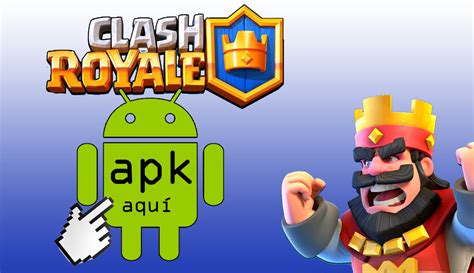 Clash Royale Android Descarga Apk Aquí Youtube
