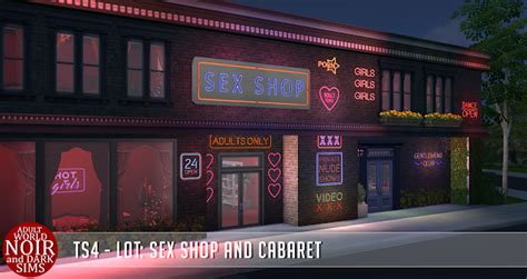 Ts4 Lot Sex Shop And Cabaret Noir And Dark Sims Adult World