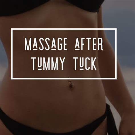 Massage After Tummy Tuck Kathleen Lisson