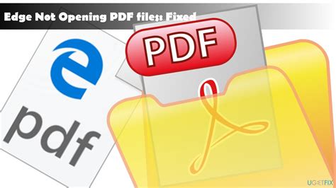How To Fix Microsoft Edge That Wont Open Pdf Files