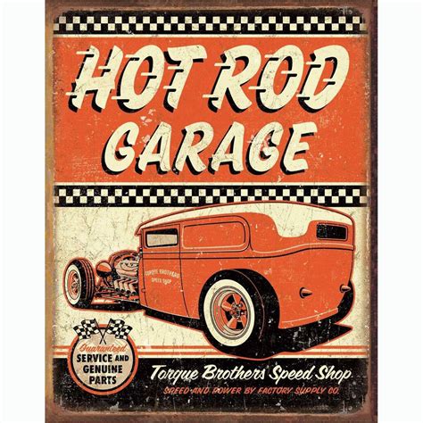 Hot Rod Garage Rat Rod Metal Sign Alsip Home And Nursery