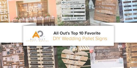 Check spelling or type a new query. All Out's Top 10 Favorite DIY Wedding Pallet Signs | All Out Event Rental