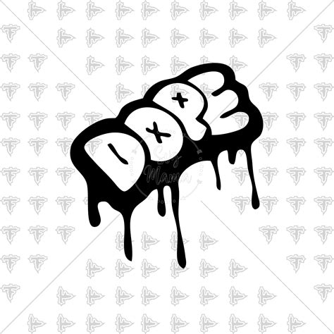 Dope Drip Fashion Swag Swagger Clout Trap Hard Drippy Szn Svg Etsy