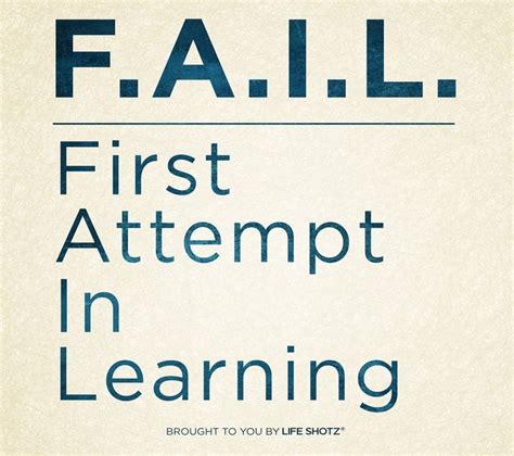 Fail First Attempt In Learning Learning Quotes Life