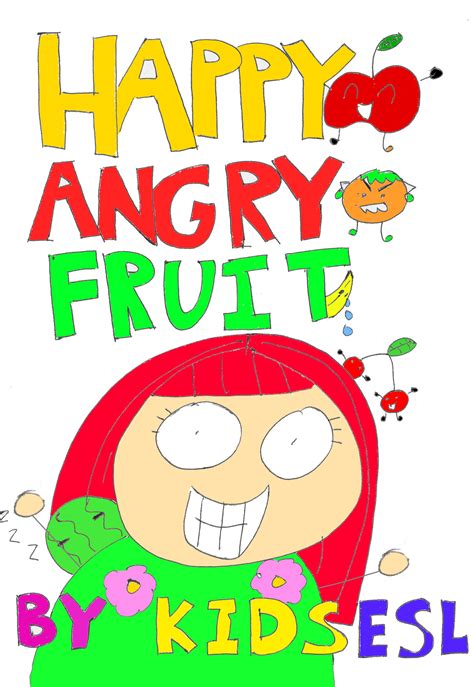 I am yet to meet a kid who does not listen to stories with rapt attention, forgetting everything else. Happy Angry Fruit - Payhip