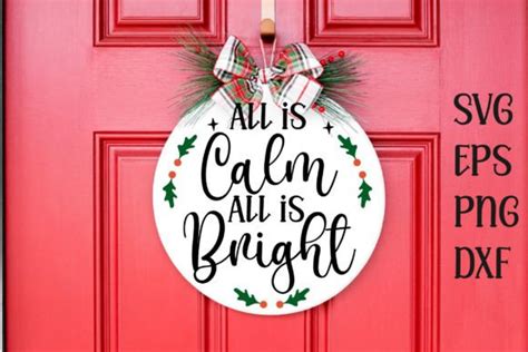 All Is Calm All Is Bright Christmas Svg Graphic By Md Shahjahan