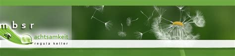 mbsr-winterthur, Regula Keller, 8404 Winterthur ...